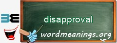 WordMeaning blackboard for disapproval